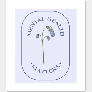 Mental Health Matters Posters and Art